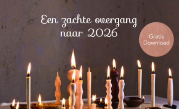 Speciaal voor jou: gratis mini-gids voor een zachte overgang naar het nieuwe jaar